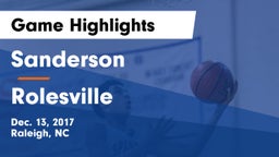 Sanderson  vs Rolesville  Game Highlights - Dec. 13, 2017