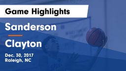 Sanderson  vs Clayton  Game Highlights - Dec. 30, 2017