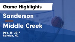 Sanderson  vs Middle Creek  Game Highlights - Dec. 29, 2017