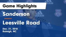 Sanderson  vs Leesville Road  Game Highlights - Dec. 21, 2018