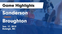 Sanderson  vs Broughton Game Highlights - Jan. 17, 2019
