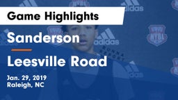 Sanderson  vs Leesville Road  Game Highlights - Jan. 29, 2019