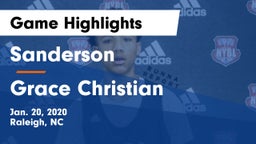 Sanderson  vs Grace Christian  Game Highlights - Jan. 20, 2020