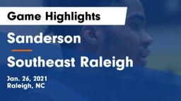 Sanderson  vs Southeast Raleigh  Game Highlights - Jan. 26, 2021