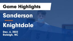 Sanderson  vs Knightdale  Game Highlights - Dec. 6, 2022