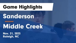 Sanderson  vs Middle Creek  Game Highlights - Nov. 21, 2023