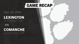 Recap: Lexington  vs. Comanche  2016