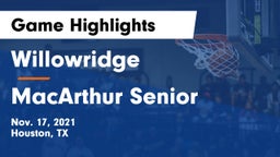 Willowridge  vs MacArthur Senior  Game Highlights - Nov. 17, 2021