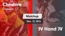 Matchup: Cheshire  vs. JV Hand  JV 2016
