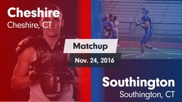 Matchup: Cheshire  vs. Southington  2016