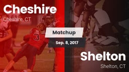Matchup: Cheshire  vs. Shelton  2017