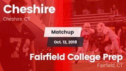 Matchup: Cheshire  vs. Fairfield College Prep  2018