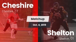 Matchup: Cheshire  vs. Shelton  2019