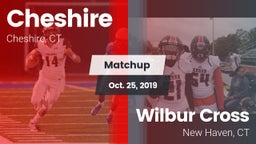Matchup: Cheshire  vs. Wilbur Cross  2019