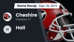 Recap: Cheshire  vs. Hall 2019