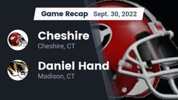 Recap: Cheshire  vs. Daniel Hand  2022