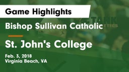 Bishop Sullivan Catholic  vs St. John's College  Game Highlights - Feb. 3, 2018