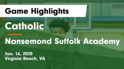 Catholic  vs Nansemond Suffolk Academy Game Highlights - Jan. 16, 2020