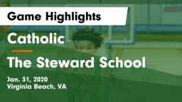 Catholic  vs The Steward School Game Highlights - Jan. 31, 2020