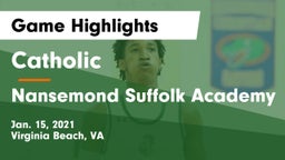 Catholic  vs Nansemond Suffolk Academy Game Highlights - Jan. 15, 2021