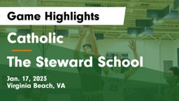 Catholic  vs The Steward School Game Highlights - Jan. 17, 2023