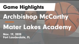 Archbishop McCarthy  vs Mater Lakes Academy Game Highlights - Nov. 19, 2020