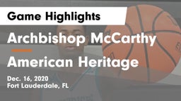 Archbishop McCarthy  vs American Heritage  Game Highlights - Dec. 16, 2020