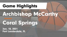 Archbishop McCarthy  vs Coral Springs  Game Highlights - Jan. 18, 2021