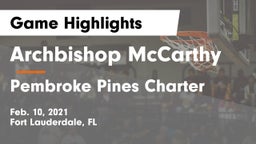 Archbishop McCarthy  vs Pembroke Pines Charter  Game Highlights - Feb. 10, 2021