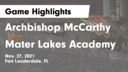 Archbishop McCarthy  vs Mater Lakes Academy Game Highlights - Nov. 27, 2021