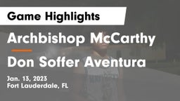 Archbishop McCarthy  vs Don Soffer Aventura Game Highlights - Jan. 13, 2023
