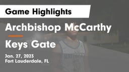 Archbishop McCarthy  vs Keys Gate Game Highlights - Jan. 27, 2023