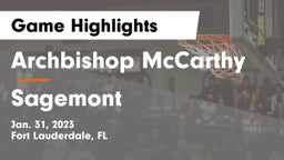 Archbishop McCarthy  vs Sagemont  Game Highlights - Jan. 31, 2023