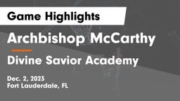 Archbishop McCarthy  vs Divine Savior Academy Game Highlights - Dec. 2, 2023