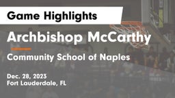 Archbishop McCarthy  vs Community School of Naples Game Highlights - Dec. 28, 2023