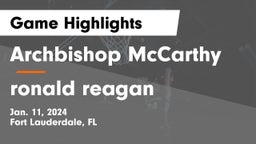 Archbishop McCarthy  vs ronald reagan  Game Highlights - Jan. 11, 2024