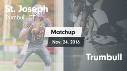 Matchup: St. Joseph High vs. Trumbull 2016