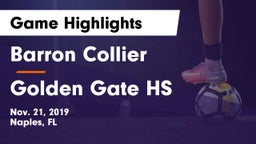 Barron Collier  vs Golden Gate HS Game Highlights - Nov. 21, 2019
