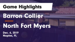 Barron Collier  vs North Fort Myers  Game Highlights - Dec. 6, 2019