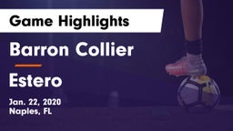 Barron Collier  vs Estero  Game Highlights - Jan. 22, 2020
