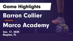 Barron Collier  vs Marco Academy Game Highlights - Jan. 17, 2020