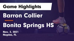 Barron Collier  vs Bonita Springs HS Game Highlights - Nov. 2, 2021