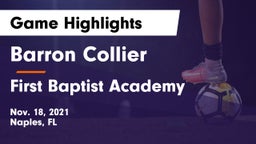 Barron Collier  vs First Baptist Academy Game Highlights - Nov. 18, 2021
