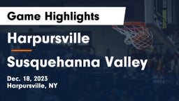 Harpursville  vs Susquehanna Valley  Game Highlights - Dec. 18, 2023