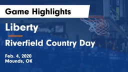Liberty  vs Riverfield Country Day Game Highlights - Feb. 4, 2020