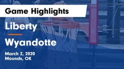 Liberty  vs Wyandotte  Game Highlights - March 2, 2020