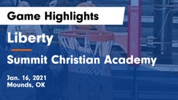 Liberty  vs Summit Christian Academy  Game Highlights - Jan. 16, 2021