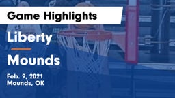 Liberty  vs Mounds  Game Highlights - Feb. 9, 2021