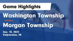 Washington Township  vs Morgan Township  Game Highlights - Jan. 18, 2022