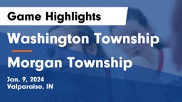 Washington Township  vs Morgan Township  Game Highlights - Jan. 9, 2024